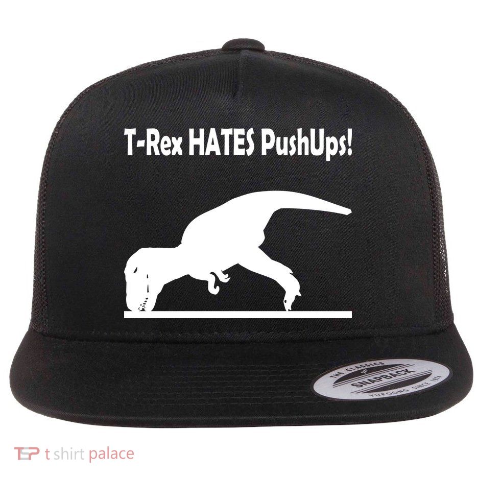 T-Rex Hates Push-Ups Flatbill Hat