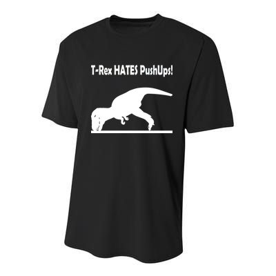 T-Rex Hates Push-Ups Youth Performance Sprint T-Shirt