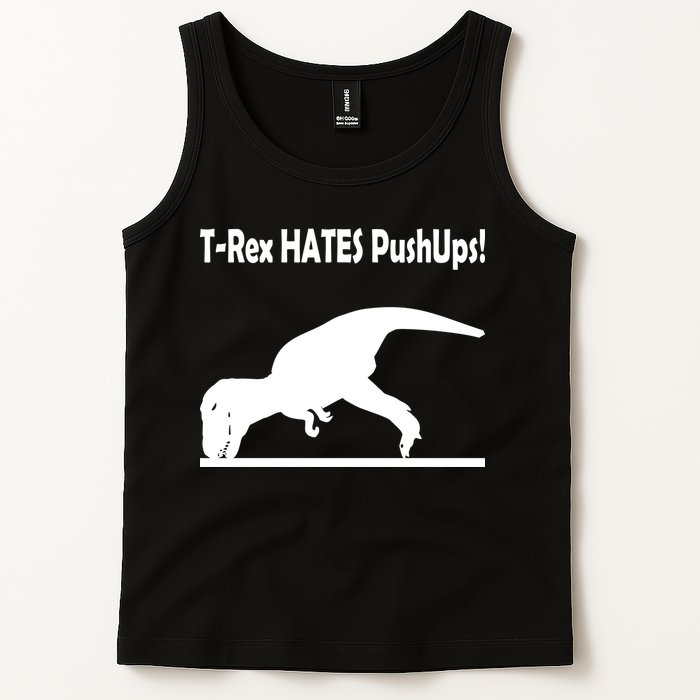 T-Rex Hates Push-Ups Tank Top