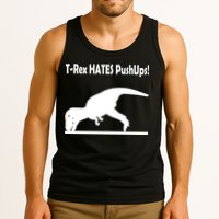 T-Rex Hates Push-Ups Tank Top