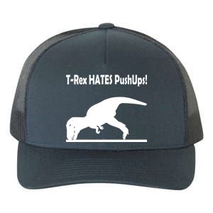 T-Rex Hates Push-Ups Yupoong Adult 5-Panel Trucker Hat