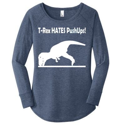 T-Rex Hates Push-Ups Women's Perfect Tri Tunic Long Sleeve Shirt