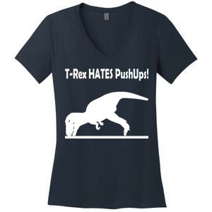 T-Rex Hates Push-Ups Women's V-Neck T-Shirt