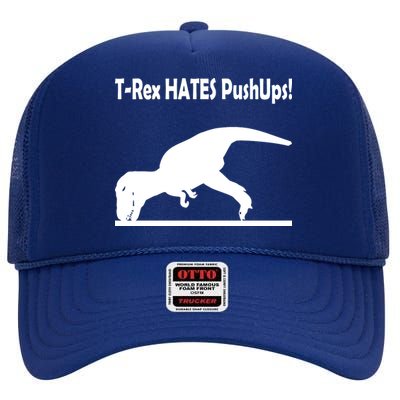 T-Rex Hates Push-Ups High Crown Mesh Back Trucker Hat