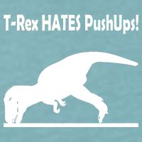 T-Rex Hates Push-Ups Sueded Cloud Jersey T-Shirt