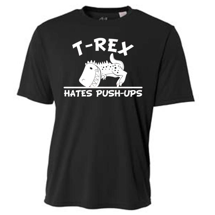 T-Rex Hates Push-Ups Funny Fitness Gym Design Cooling Performance Crew T-Shirt