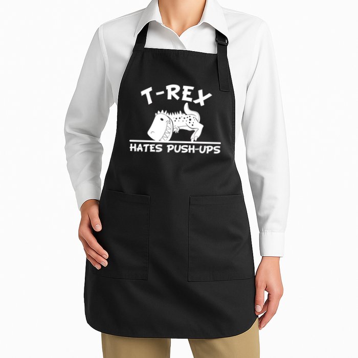 T-Rex Hates Push-Ups Funny Fitness Gym Design Apron