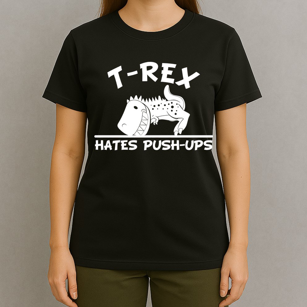 T-Rex Hates Push-Ups Funny Fitness Gym Design T-Shirt