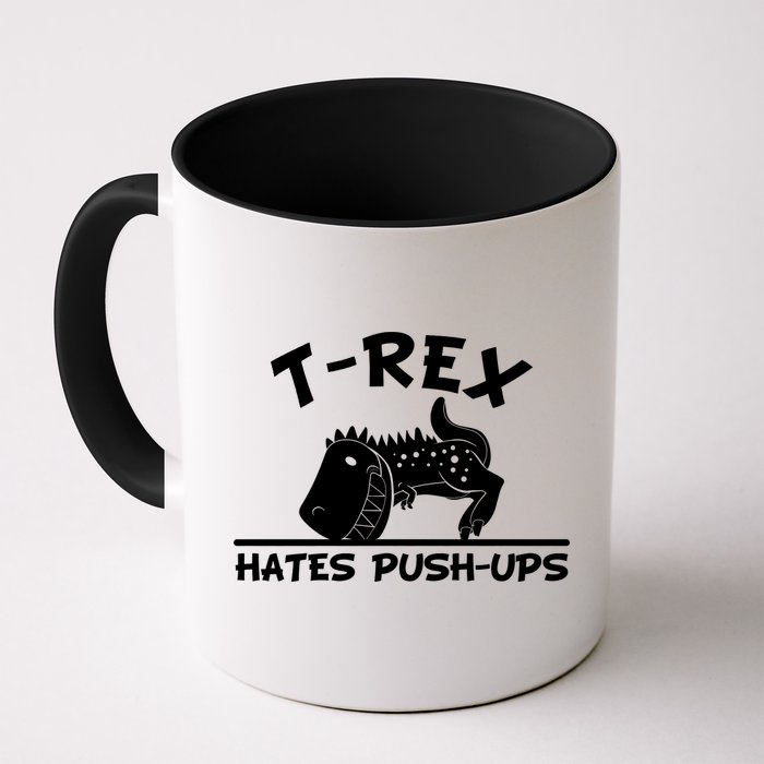 T-Rex Hates Push-Ups Funny Fitness Gym Design Coffee Mug