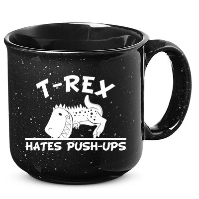T-Rex Hates Push-Ups Funny Fitness Gym Design 15oz Campfire Ceramic Mug
