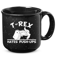 T-Rex Hates Push-Ups Funny Fitness Gym Design 15oz Campfire Ceramic Mug