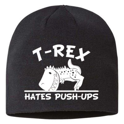 T-Rex Hates Push-Ups Funny Fitness Gym Design Sustainable Beanie