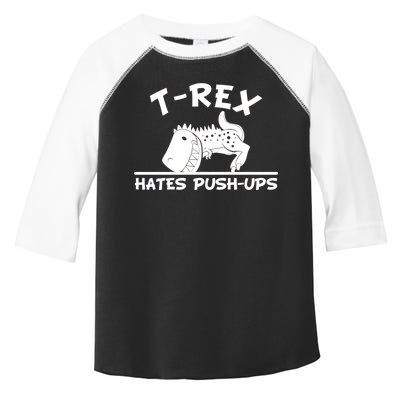 T-Rex Hates Push-Ups Funny Fitness Gym Design Toddler Fine Jersey T-Shirt