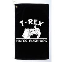 T-Rex Hates Push-Ups Funny Fitness Gym Design Golf Towel