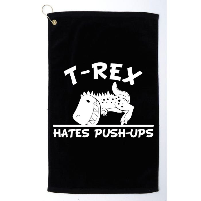 T-Rex Hates Push-Ups Funny Fitness Gym Design Golf Towel