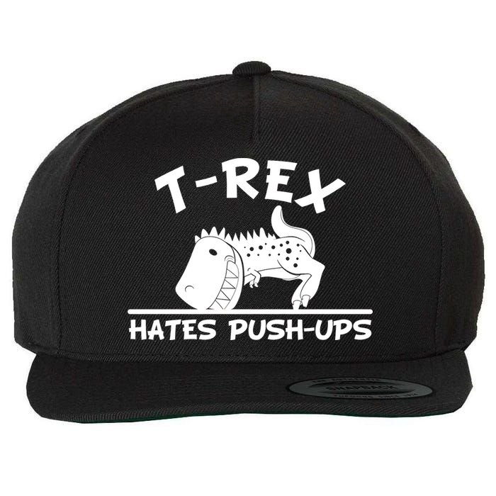 T-Rex Hates Push-Ups Funny Fitness Gym Design Wool Snapback Cap