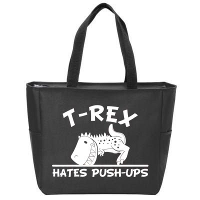 T-Rex Hates Push-Ups Funny Fitness Gym Design Zip Tote Bag