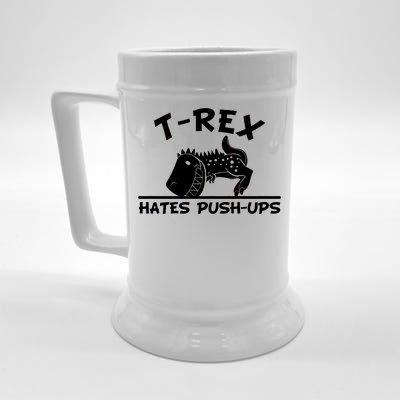 T-Rex Hates Push-Ups Funny Fitness Gym Design Beer Stein