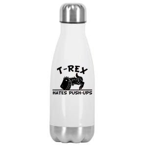 T-Rex Hates Push-Ups Funny Fitness Gym Design Stainless Steel Insulated Water Bottle