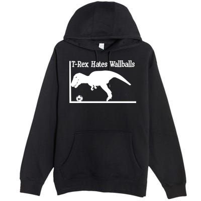 T-Rex Hates Wallballs Premium Pullover Hoodie