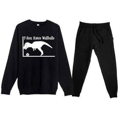 T-Rex Hates Wallballs Premium Crewneck Sweatsuit Set