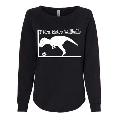 T-Rex Hates Wallballs Womens California Wash Sweatshirt