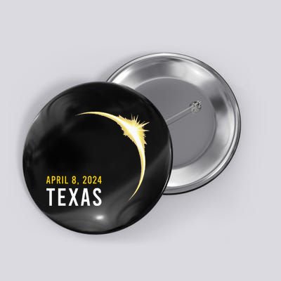 Totality 04 08 24 Total Solar Eclipse 2024 Texas Button