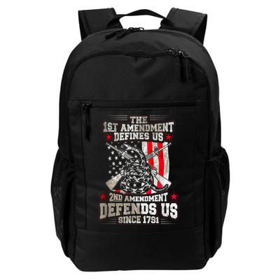 The 1st Amendment Defines Us! 2nd Amendment Defend Us! Daily Commute Backpack