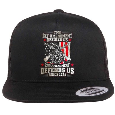 The 1st Amendment Defines Us! 2nd Amendment Defend Us! Flat Bill Trucker Hat
