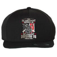The 1st Amendment Defines Us! 2nd Amendment Defend Us! Wool Snapback Cap