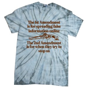 The 1st Amendment Is For Spreading False Information Online Tie-Dye T-Shirt