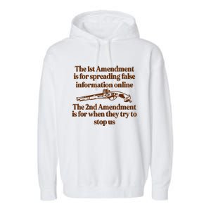 The 1st Amendment Is For Spreading False Information Online Garment-Dyed Fleece Hoodie