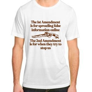 The 1st Amendment Is For Spreading False Information Online Adult ChromaSoft Performance T-Shirt