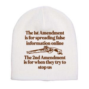 The 1st Amendment Is For Spreading False Information Online Short Acrylic Beanie