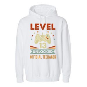 Teenager 13th Birthday Level 13 Unlocked Garment-Dyed Fleece Hoodie