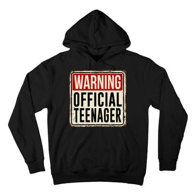 Teenager 13th Birthday Gift 13 Year Old Tall Hoodie