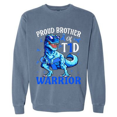 Type 1 Diabetes Proud Brother Of A T1d Warrior Garment-Dyed Sweatshirt