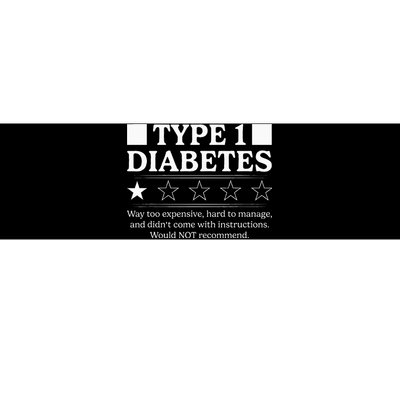 Type 1 Diabetes Way Too Expensive Funny Diabetes Awareness Bumper Sticker