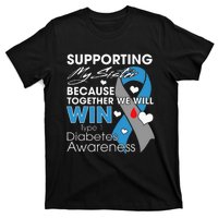 Type 1 Diabetes Sister Funny T1D Awareness T-Shirt