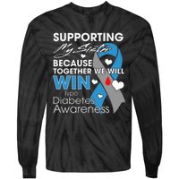 Type 1 Diabetes Sister Funny T1D Awareness Tie-Dye Long Sleeve Shirt