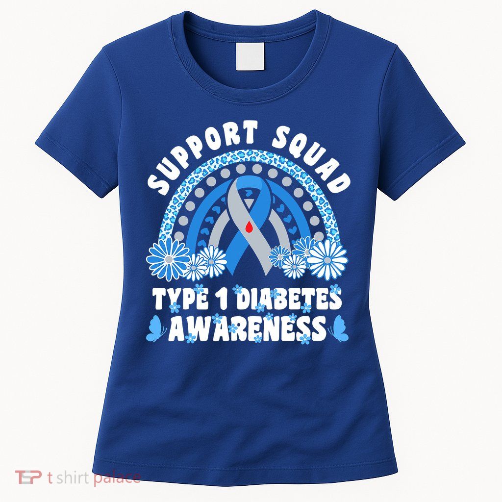Type 1 Diabetes T1D Support Squad Womens T-Shirt