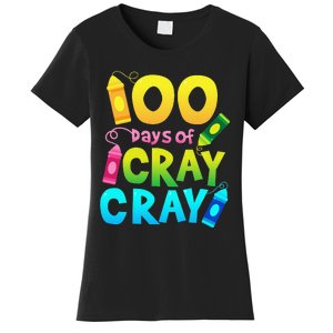 Teacher 100 Days Cray Cray Of School Gifts Women's T-Shirt