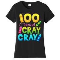 Teacher 100 Days Cray Cray Of School Gifts Women's T-Shirt