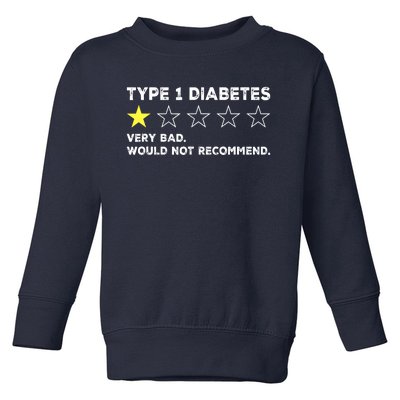 Type 1 Diabetes Funny Get Well Soon Gag Recovery Toddler Sweatshirt