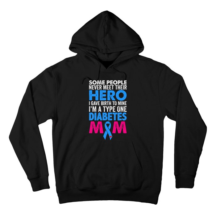 Type 1 Diabetes Mom Mother T1d Diabetic Awareness Gift Hoodie