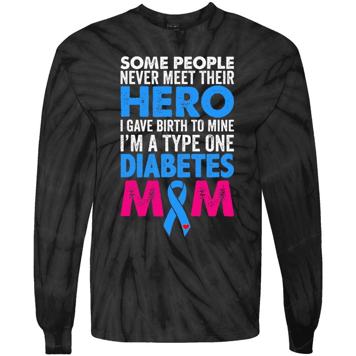 Type 1 Diabetes Mom Mother T1d Diabetic Awareness Gift Tie-Dye Long Sleeve Shirt