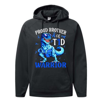 Type 1 Diabetes  Proud Brother Of A T1D Warrior Performance Fleece Hoodie