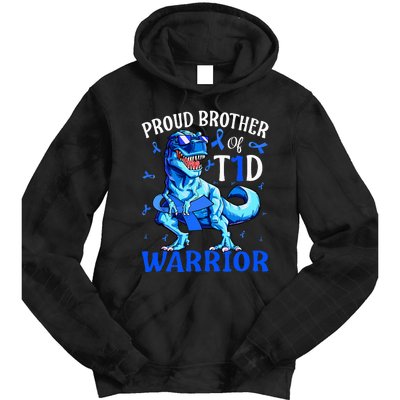 Type 1 Diabetes  Proud Brother Of A T1D Warrior Tie Dye Hoodie