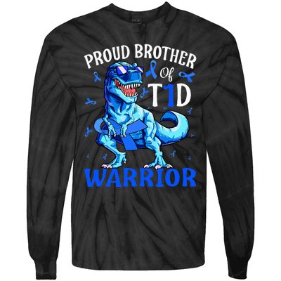 Type 1 Diabetes  Proud Brother Of A T1D Warrior Tie-Dye Long Sleeve Shirt