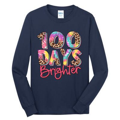 Teacher 100 Days Brighter Tall Long Sleeve T-Shirt